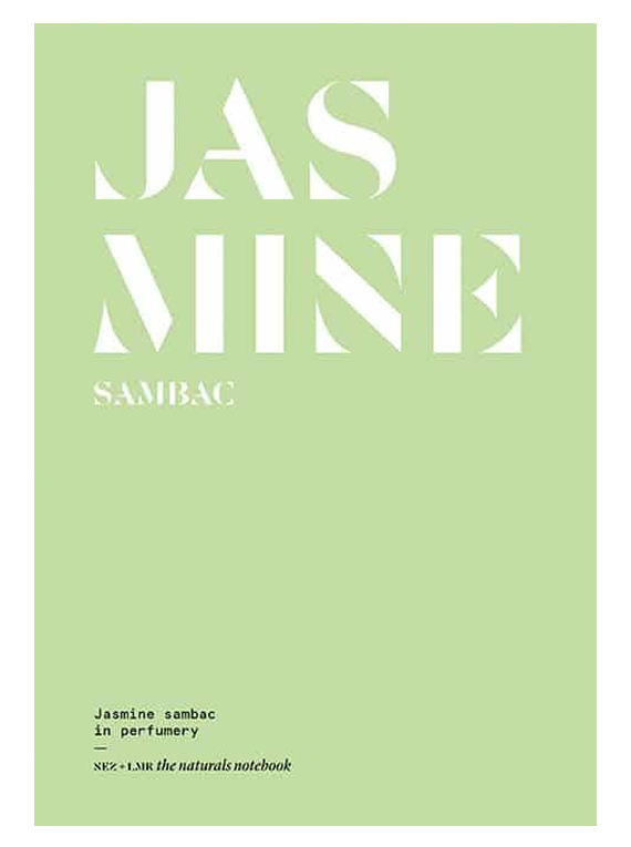 NEZ and LMR - Jasmine Sambac - The Naturals Notebook