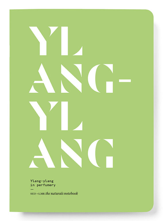 NEZ and LMR - Ylang Ylang - The Naturals Notebook