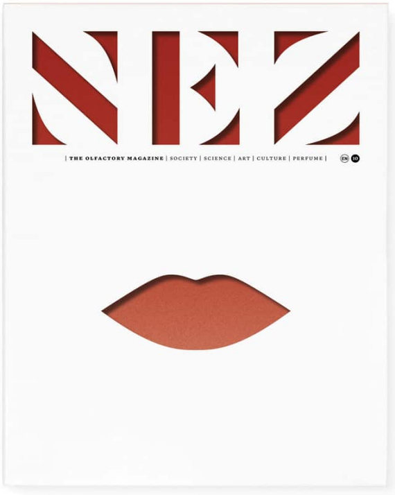 NEZ - the Olfactory Magazine Issue #10From the nose to the mouth